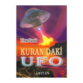 KURAN'DAKI UFO - YILMAZ YUNAK