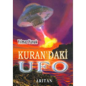 KURAN'DAKI UFO - YILMAZ YUNAK