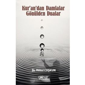 Kur'andan Damlalar Gönülden Dualar Gülnar Yayınları