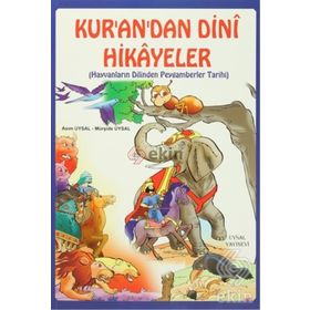 Kur’an’dan Dini Hikayeler - Mürşide Uysal Asım Uysal