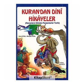 Kur’an’dan Dini Hikayeler - Mürşide Uysal Asım Uysal