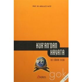 KUR'AN'DAN HAYATA - ABDÜLAZIZ HATIP