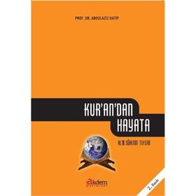 KUR'AN'DAN HAYATA - ABDÜLAZIZ HATIP