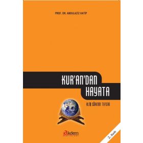 KUR'AN'DAN HAYATA - ABDÜLAZIZ HATIP