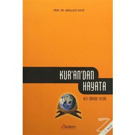 KUR'AN'DAN HAYATA - ABDÜLAZIZ HATIP