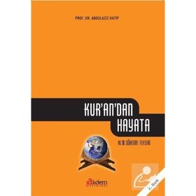 KUR'AN'DAN HAYATA - ABDÜLAZIZ HATIP