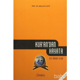 KUR'AN'DAN HAYATA - ABDÜLAZIZ HATIP