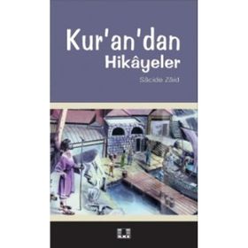 KUR`AN`DAN HIKAYELER - ZACIDE ZAID