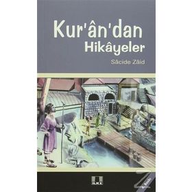 KUR`AN`DAN HIKAYELER - ZACIDE ZAID