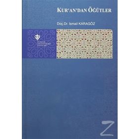 Kur'an'dan Öğütler - İsmail Karagöz