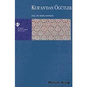 Kur'an'dan Öğütler - İsmail Karagöz
