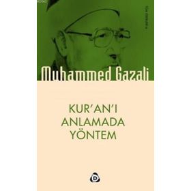Kur’an’ı Anlamada Yöntem - yusuf el karadawi