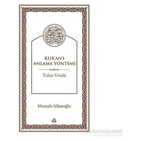 Kur’an’ı Anlamada Yöntem - yusuf el karadawi