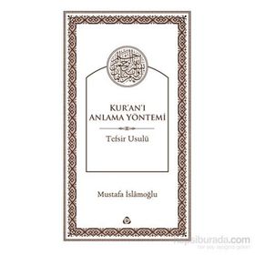 Kur’an’ı Anlamada Yöntem - yusuf el karadawi