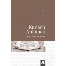 Kuranı Anlamak Şükrü Aydın