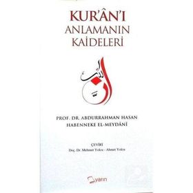 Kuranı Anlamanın Kaideleri Abdurrahman Hasan Habenneke El Meydani