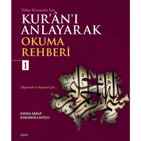 Kur'an'ı Anlayarak Okuma Rehberi 1 - İşaret Yayınları