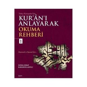 Kur'an'ı Anlayarak Okuma Rehberi 1 - İşaret Yayınları