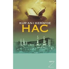 KUR'AN'I KERIM'DE HAC - MUSTAFA ÖZEL