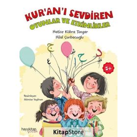 Kur’an’ı Sevdiren Oyunlar ve Etkinlikler - Hatice Kübra Tongar