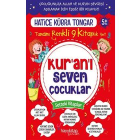 Kur’an’ı Seven Çocuklar 9’lu Set - Hatice Kübra Tongar