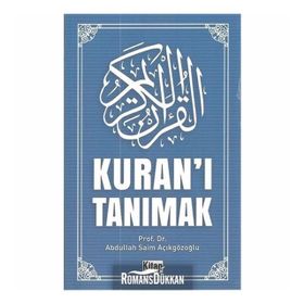 Kuran’ı Tanımak - Abdulcelil Bilgin