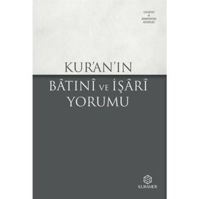 Kur'an'ın Batıni ve İşari Yorumu - Anonim - Kuramer