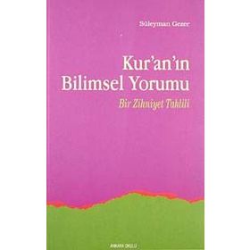 Kur'an'ın Bilimsel Yorumu - Süleyman Gezer