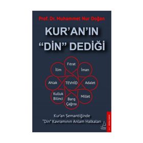 Kur'an'ın Din Dediği - Muhammed Nur Doğan