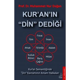 Kur'an'ın Din Dediği - Muhammet Nur Doğan