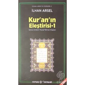 KURAN'IN ELEŞTİRİSİ 1 - İLHAN ARSEL