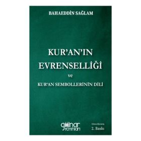 Kur'anın Evrenselliği ve Kur'an Sembollerinin Dili Gülnar Yayınları