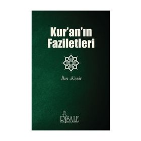 KUR´AN´IN FAZILETLERI (FEZAİLÜL KUR´AN) - İMAM NESÂÎ