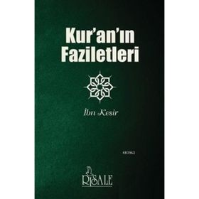 KUR´AN´IN FAZILETLERI (FEZAİLÜL KUR´AN) - İMAM NESÂÎ