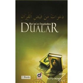 Kur’an’ın Feyzinden Dualar - Ahmet Münir