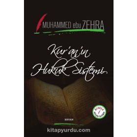 Kuranın Hukuk Sistemi - Muhammed Ebu Zehra