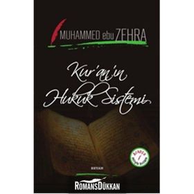 Kuranın Hukuk Sistemi - Muhammed Ebu Zehra