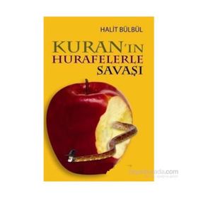KURAN'IN HURAFELERLE SAVAŞI - HALIT BÜLBÜL