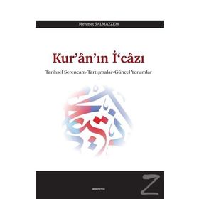 Kur’an’ın İ‘cazı - Mehmet Salmazzem