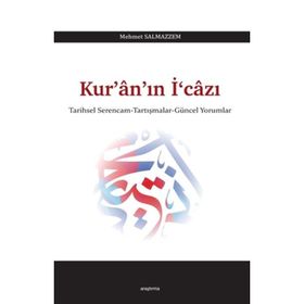 Kur’an’ın İ‘cazı - Mehmet Salmazzem
