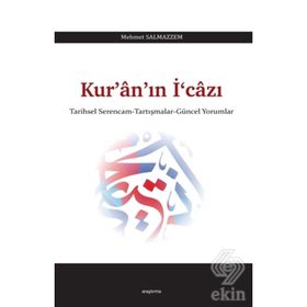 Kur’an’ın İ‘cazı - Mehmet Salmazzem