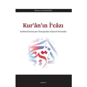 Kur’an’ın İ‘cazı - Mehmet Salmazzem