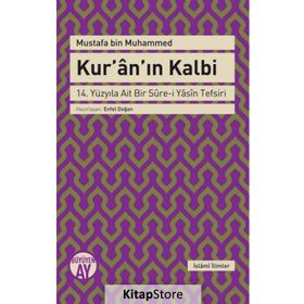 Kur’an’ın Kalbi - Mustafa Bin Muhammed