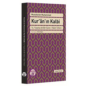 Kur’an’ın Kalbi - Mustafa Bin Muhammed