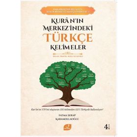 Kur’anın Merkezindeki Türkçe Kelimeler Vefa Yayınları