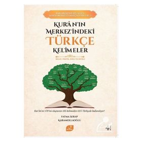 Kur’anın Merkezindeki Türkçe Kelimeler Vefa Yayınları