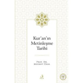 Kur'anın Metinleşme Tarihi Fecr Yayınları