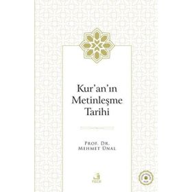 Kur'anın Metinleşme Tarihi Fecr Yayınları