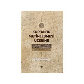 Kur`an`ın Metinleşmesi Üzerine-Türkiye Diyanet Vakfı Yayınları