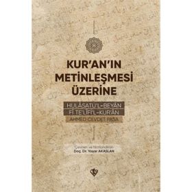 Kur`an`ın Metinleşmesi Üzerine-Türkiye Diyanet Vakfı Yayınları